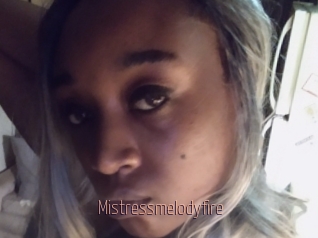 Mistressmelodyfire