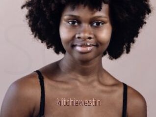 Mitchiewestin
