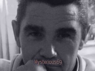 Mysterious69