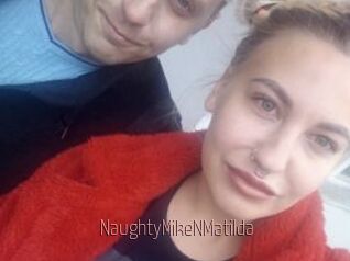 NaughtyMikeNMatilda
