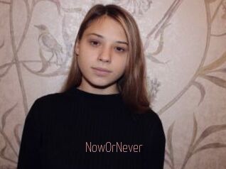 NowOrNever