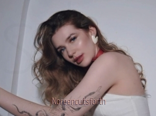 Noreencutsforth