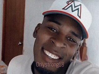 Onlystrong18