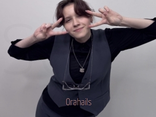 Orahails
