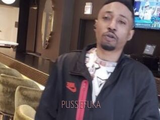 PUSSIEFUKA
