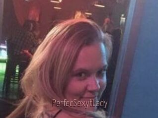PerfecSexytLady