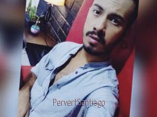 PervertSantiago Sexe désirs