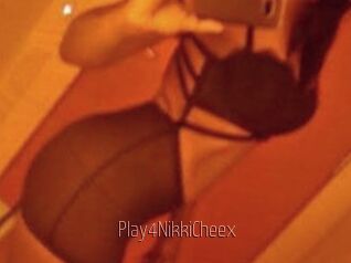 Play4NikkiCheex