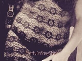 PrettyOhShayShay Sexe désirs