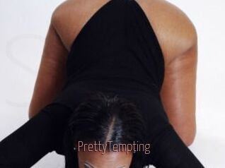 PrettyTempting