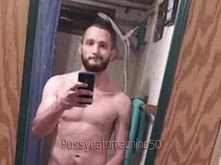 Pussyeatnmachine50