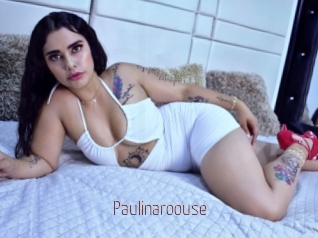 Paulinaroouse
