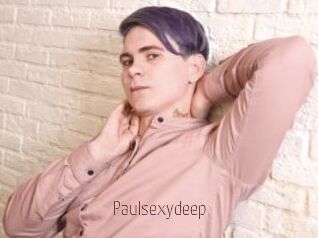 Paulsexydeep