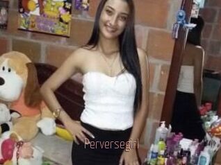 Perversegirl