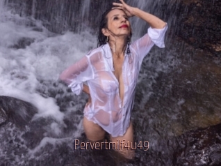 Pervertmilf4u49