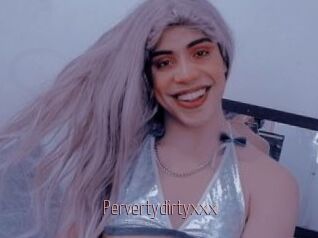 Pervertydirtyxxx