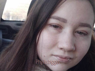 Phyllisbigger