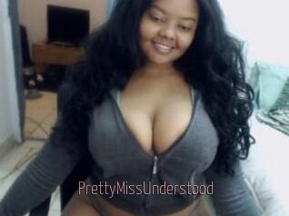 PrettyMissUnderstood