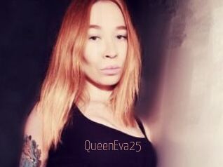 QueenEva25