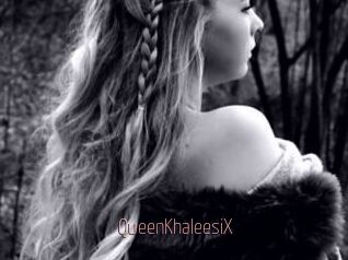 QueenKhaleesiX