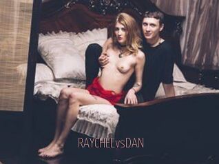 RAYCHELvsDAN