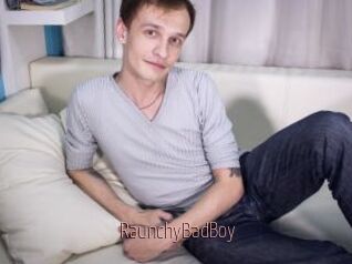 RaunchyBadBoy Sexe désirs