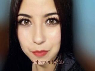 RebecaDirtySub