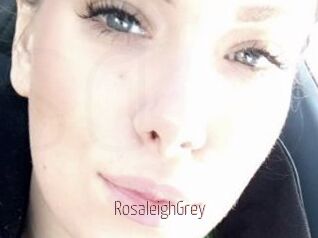 RosaleighGrey