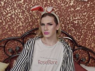RoseBlare