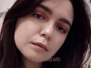 RoseXGalbraith