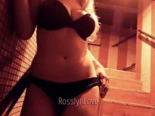 RosslynLove Sexe désirs