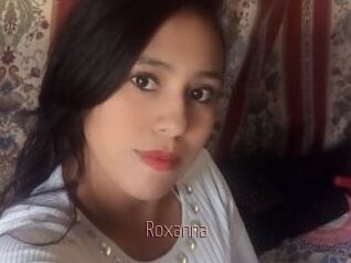 Roxanna