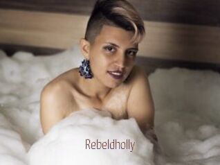 Rebeldholly