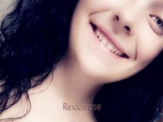 Rexxxrose