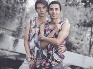 Rickandmathew