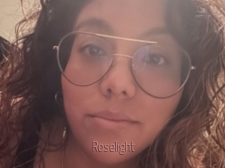 Roselight