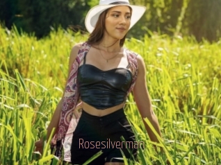 Rosesilverman