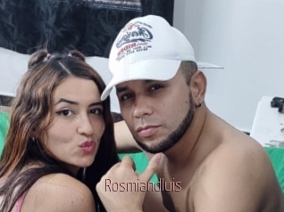Rosmiandluis