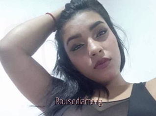 Rousediamong
