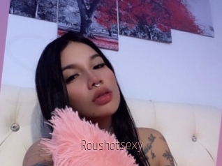 Roushotsexy