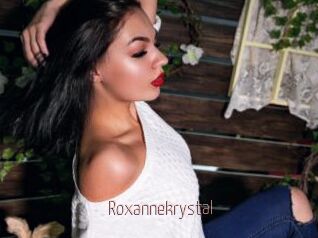 Roxannekrystal