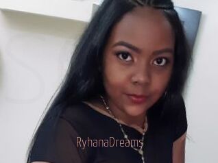 RyhanaDreams