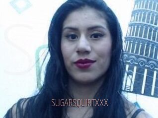 SUGARSQUIRTXXX