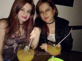 SalomeXSamanthaLove