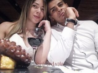 Santi_and_vale