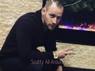 Scotty_All_Around