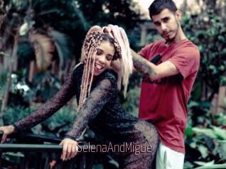 SelenaAndMigue