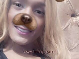 Sexystefany_bigcock