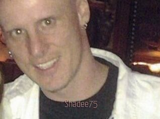 Shadee75
