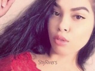 ShyRivers